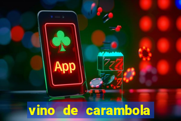 vino de carambola stardew valley